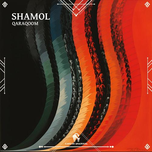 QARAQOOM - Shamol [CDALAB1075A]